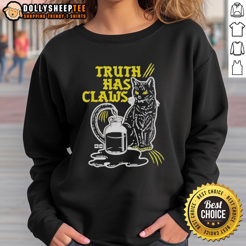 Nice Cat Truth Has Claws T-Shirt - Image 5
