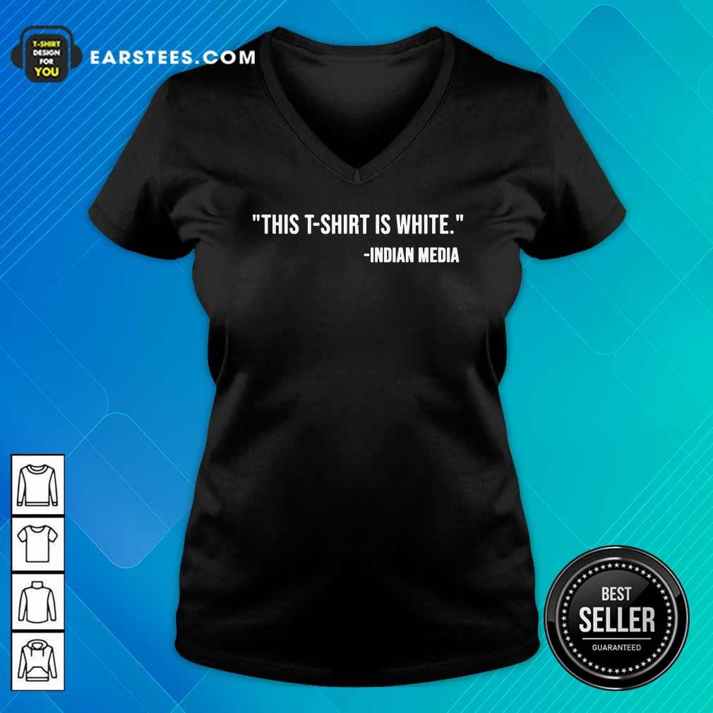 Good This T-Shirt Is White Indian Media Shirt - Image 3