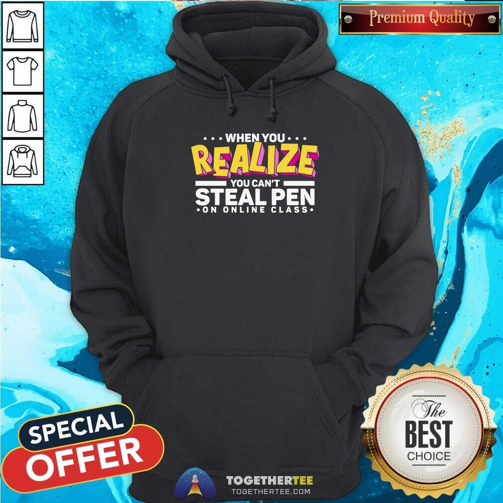 Grateful When You Realize You Can Not Steal Pen On Online Class Shirt - Image 5