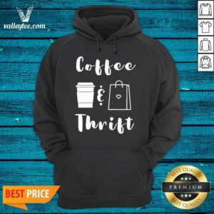 Alternative view of Top Coffee And Thrift Novelty Shirt