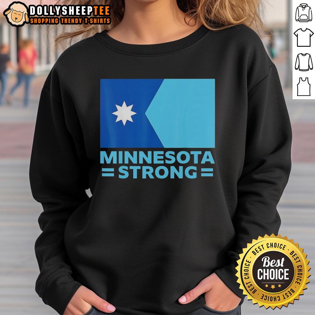 Good Minnesota Strong Flag T-Shirt - Image 5