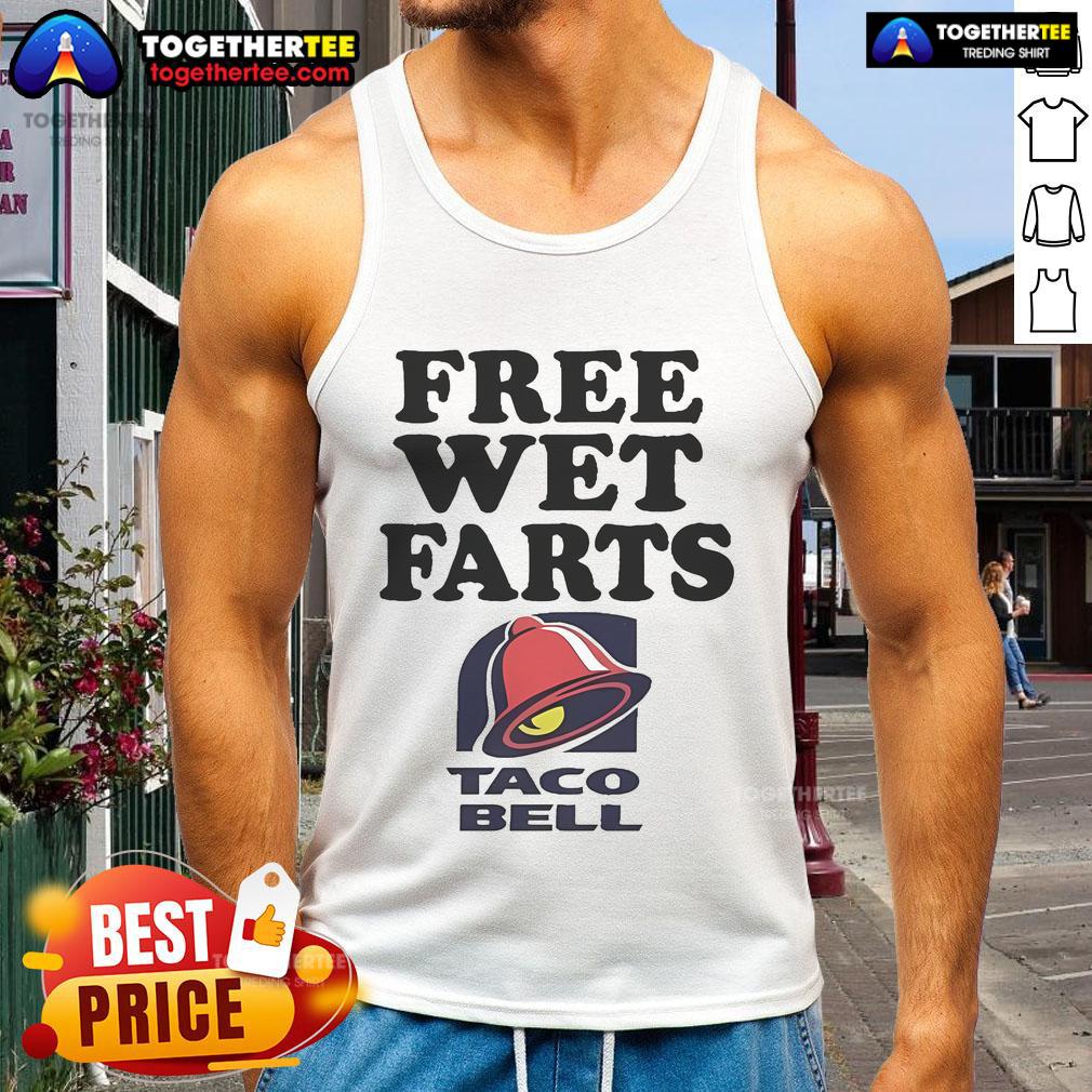 Official Free Wet Farts Taco Bell T-Shirt - Image 4