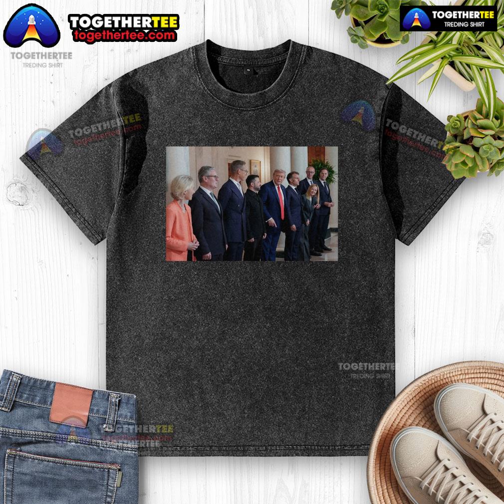 Official Trump Zelenskyy And European Leaders Meeting T-Shirt - Image 6