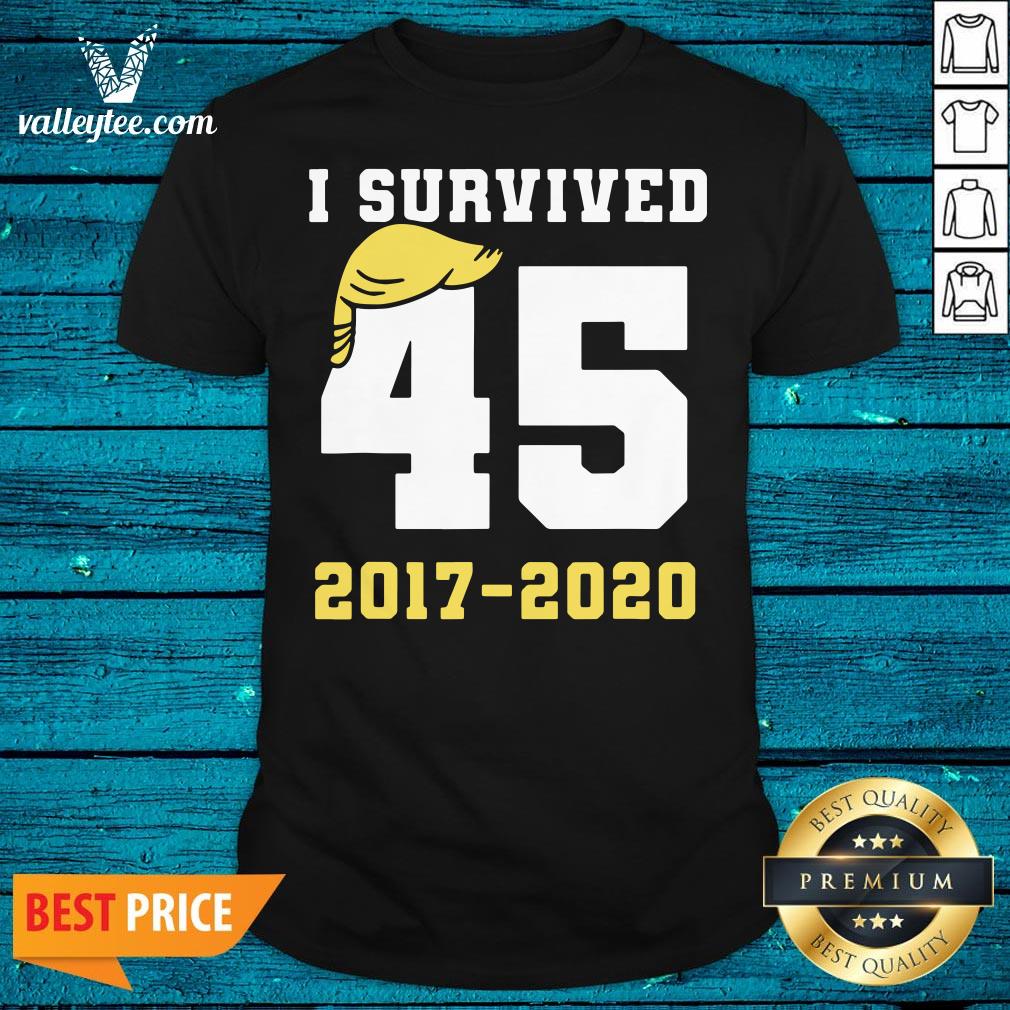 Top Biden Election Victory 2017 2020 I Survived 45 Humor Shirt