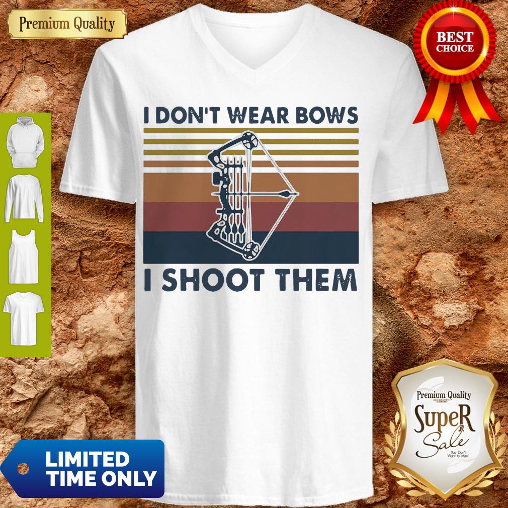 Good I Don’t Wear Bows I Shoot Them Vintage Shirt - Image 5