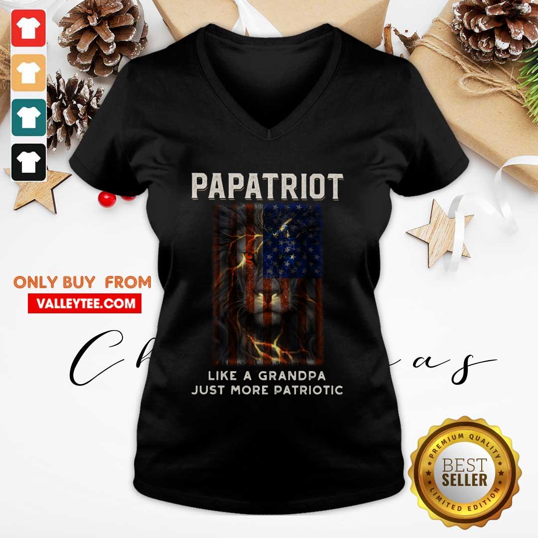 Papatriot Like A Grandpa Just More Patriotic Shirt - Image 3
