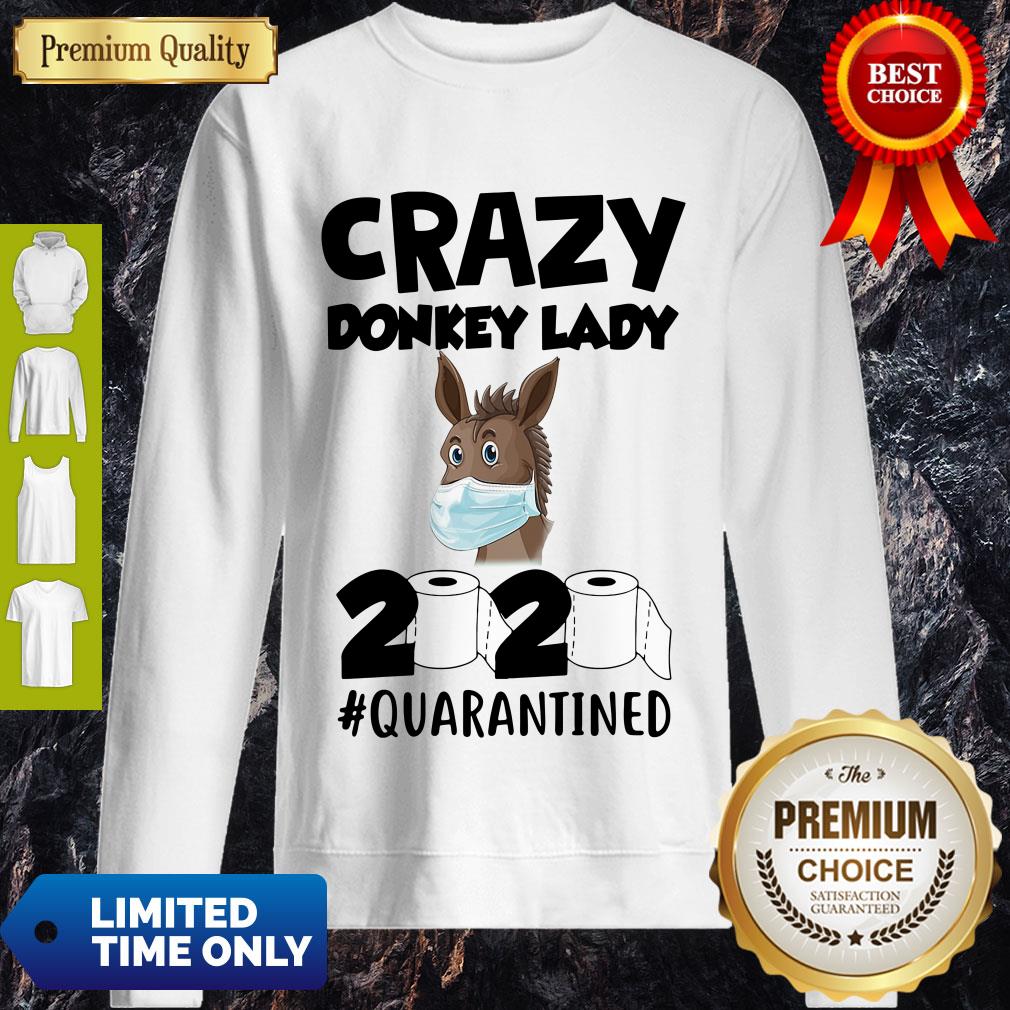 Nice Crazy Donkey Lady 2020 Quarantined Covid-19 Shirt - Image 3