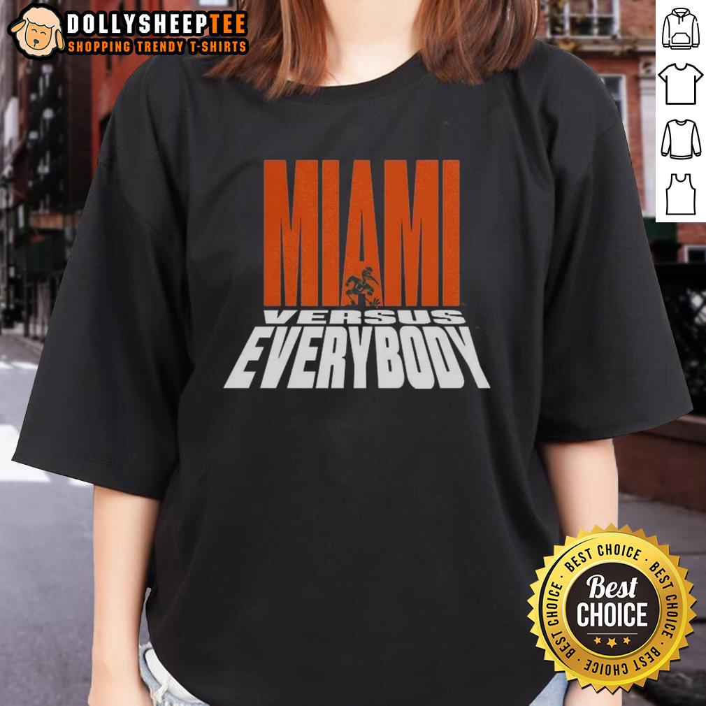 Hot Miami Hurricanes Football Miami Versus Everybody Mascot Silhouette T-Shirt - Image 3