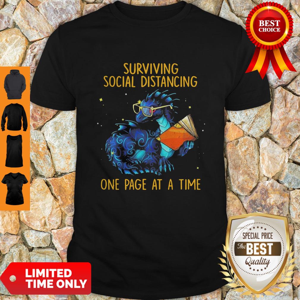 Nice Surviving Social Distancing One Page At A Time Dragon Shirt
