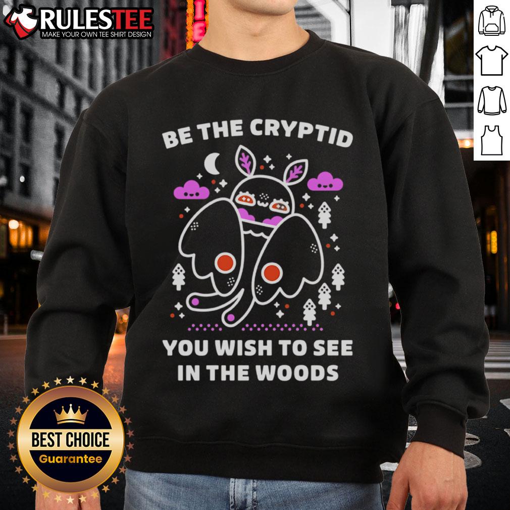 Cute Be the Cryptid You Wish To See Cozy Cryptidcore Energy T-Shirt - Image 5