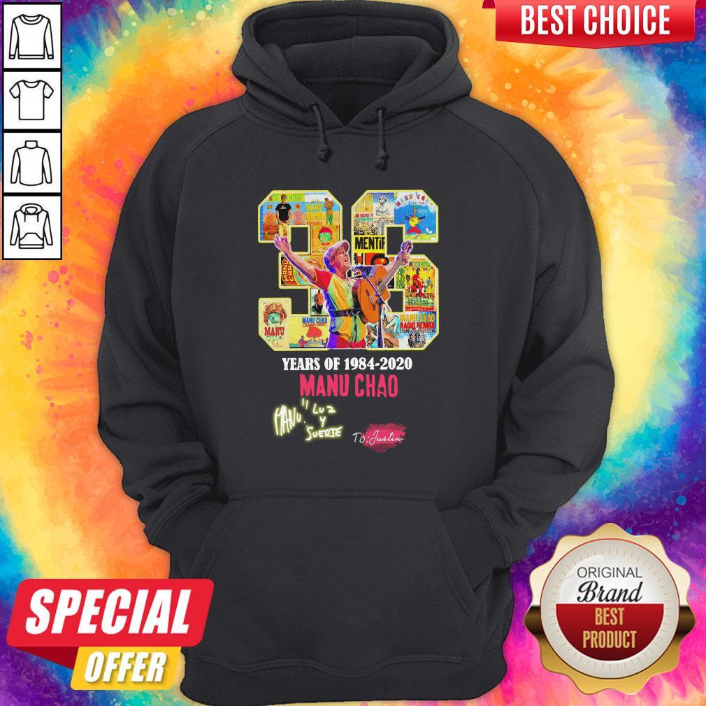 Nice 36 Years Of 1984 2020 Manu Chao To Justin Shirt - Image 5
