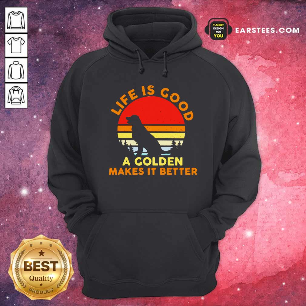 Awesome Life Is Good A Golden Makes It Better Vintage Shirt - Image 2