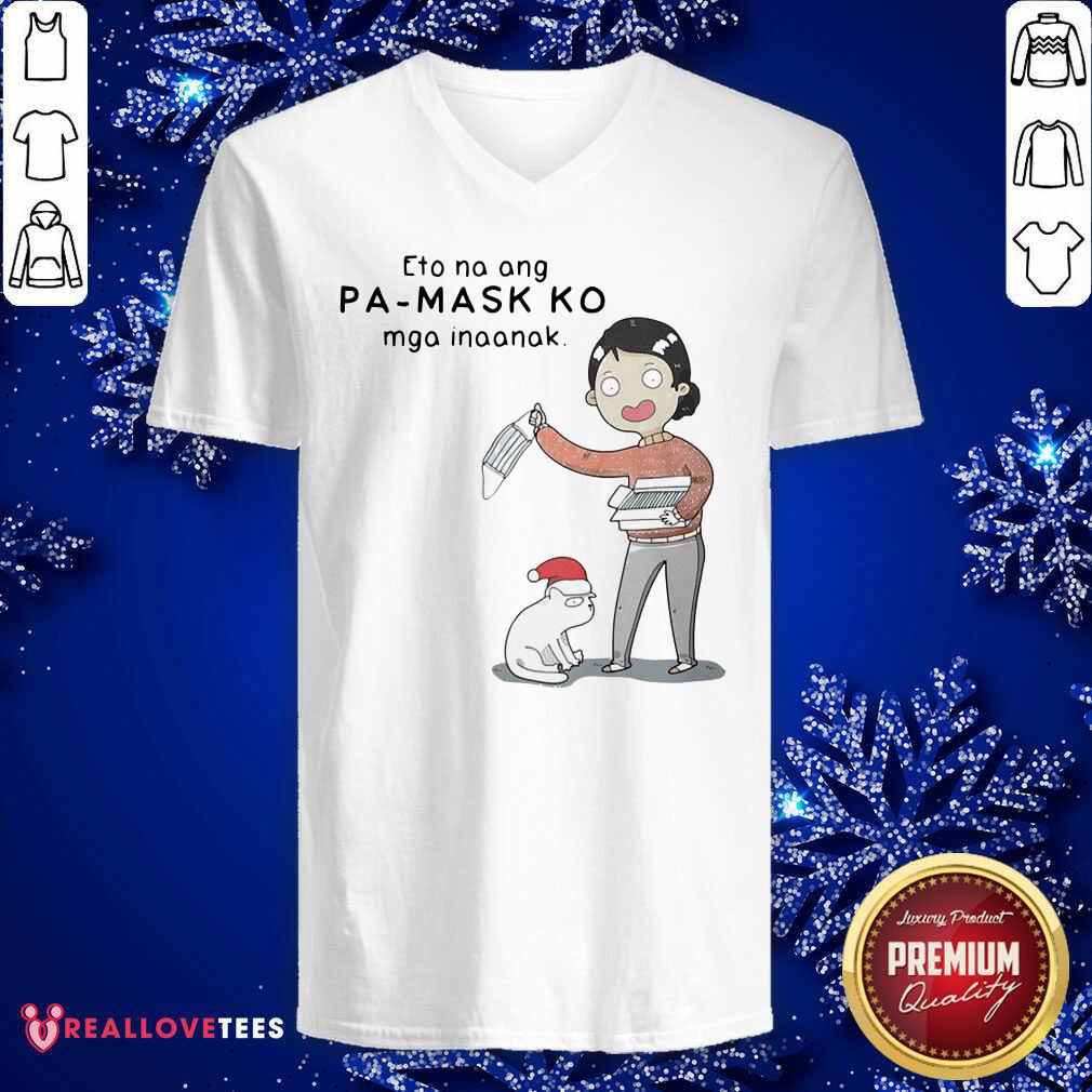 Funny Eto Na Ang Pa Mask Ko Mga Inaanak Shirt - Image 5