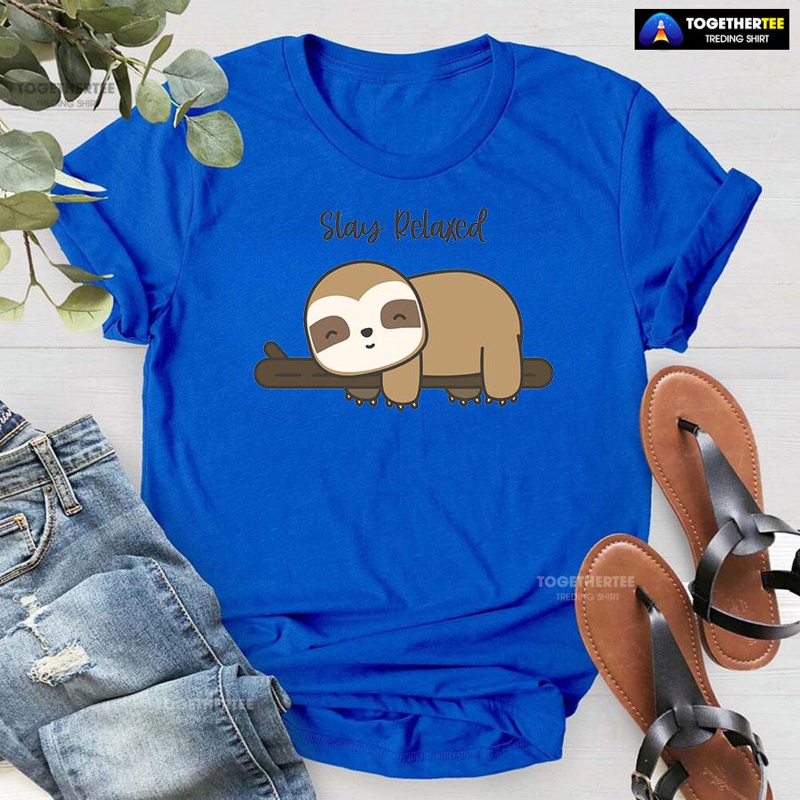 Stay Relaxed Sloth T-Shirt - Image 7