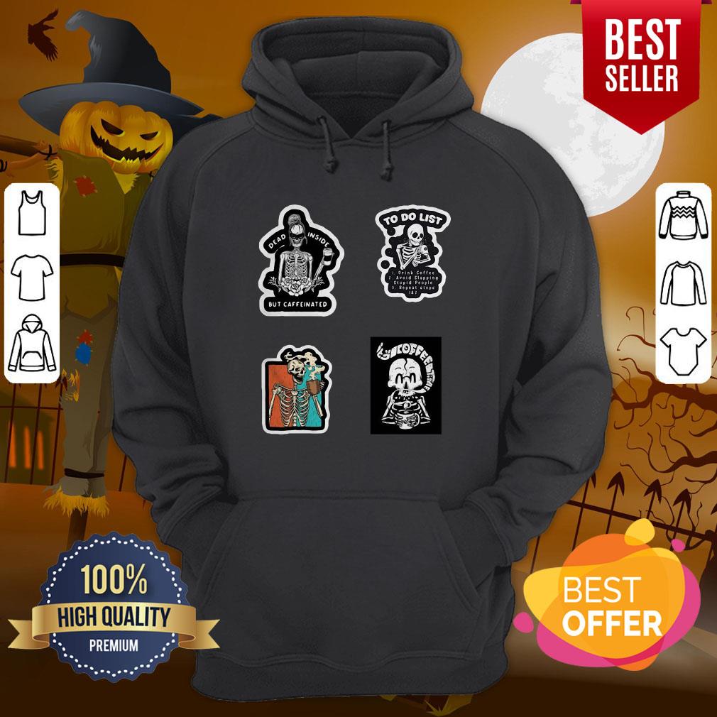 Funny Skeleton Drinking Coffee Dia De Los Muertos Day Dead Halloween Shirt - Image 5