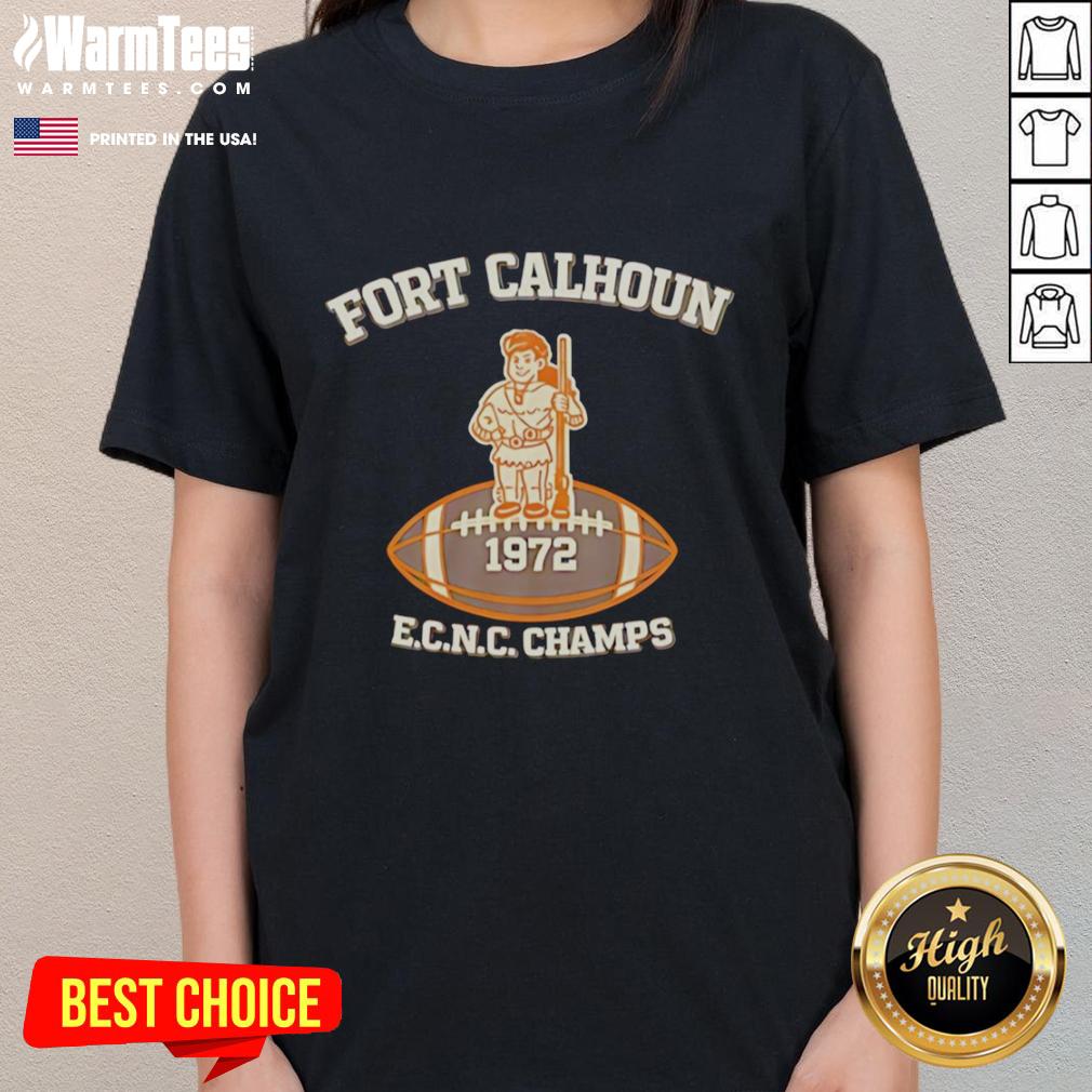 Awesome Fort Calhoun Ecnc Champs 1972 T-Shirt - Image 3