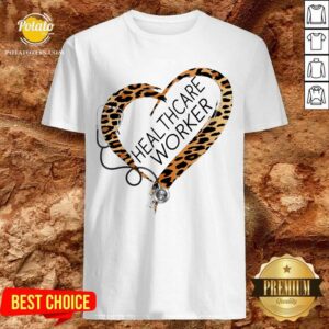 Funny Healthcare Worker Stethoscope Shirt
