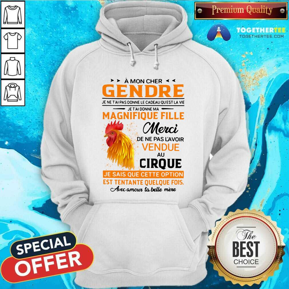 A Mon Cher Gendre Magnifique Fille Chicken Shirt - Image 5
