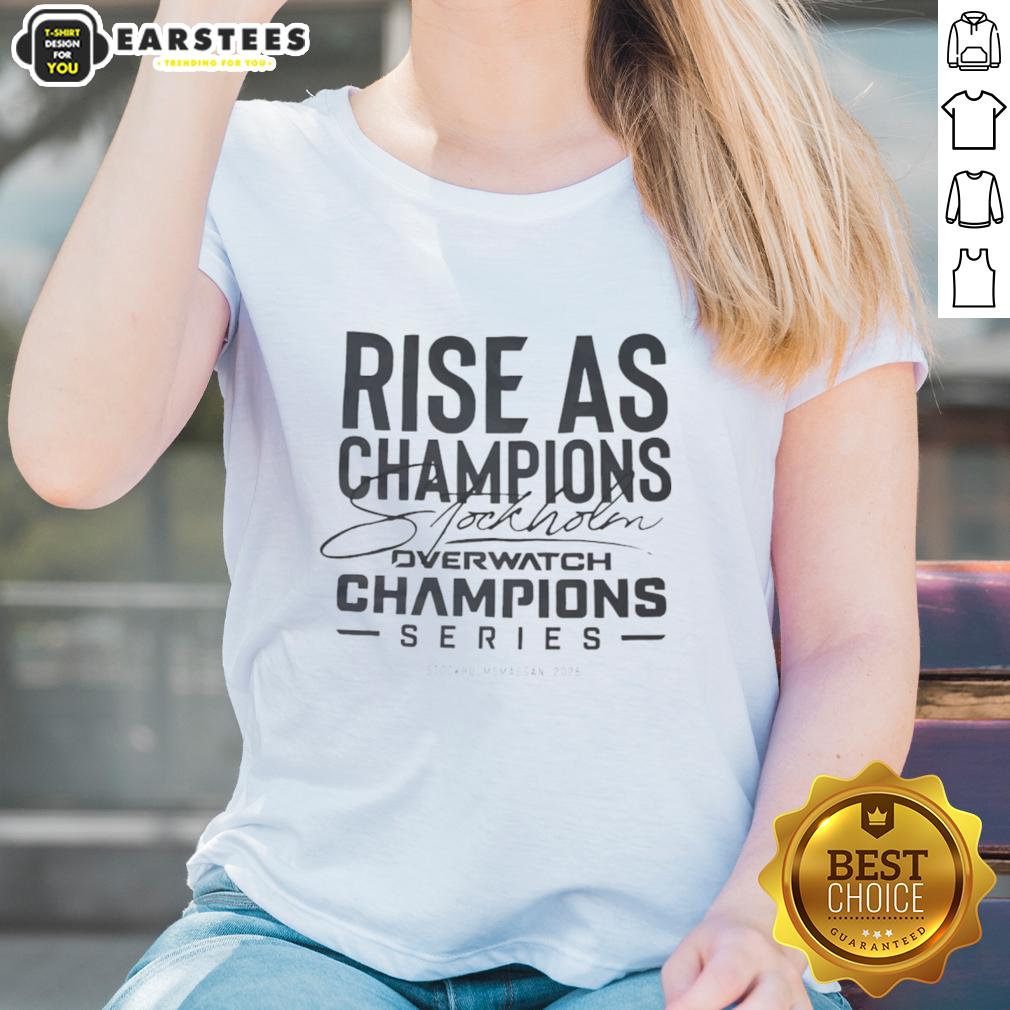 Good Rise As Champions Stockholm Overwatch Champions Series 2025 T-Shirt - Image 3