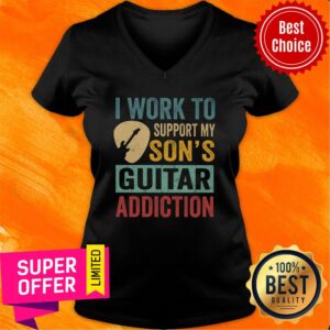Alternative view of I Work Support My Son's Guitar Addiction Shirt
