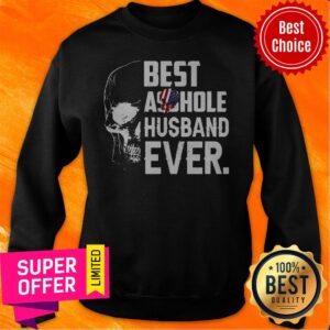 Alternative view of Nice Best Assohle Husband Ever Skull Shirt
