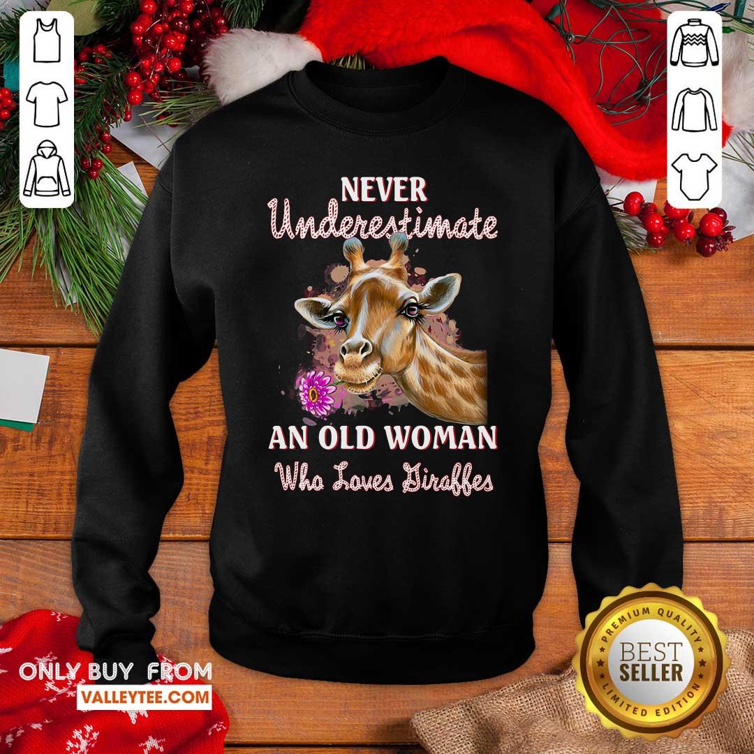 Nice Never Underestimate An Old Woman Who Loves Giraffes Shirt - Image 4