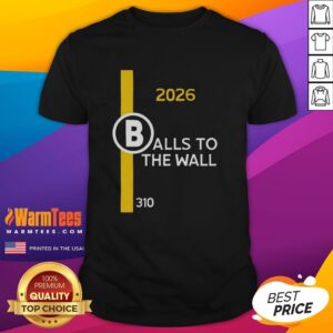 Hot Boston Red Sox Balls To The Wall 2026 T-Shirt