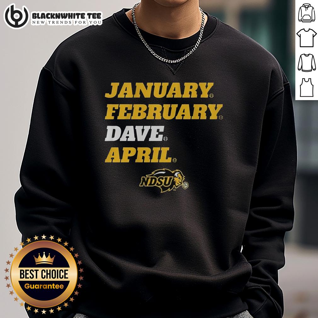 Nice North Dakota State Bison January February Dave April T-Shirt - Image 5