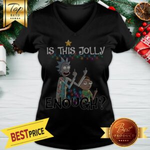 Alternative view of Rick And Morty Is This Jolly Enough Shirt
