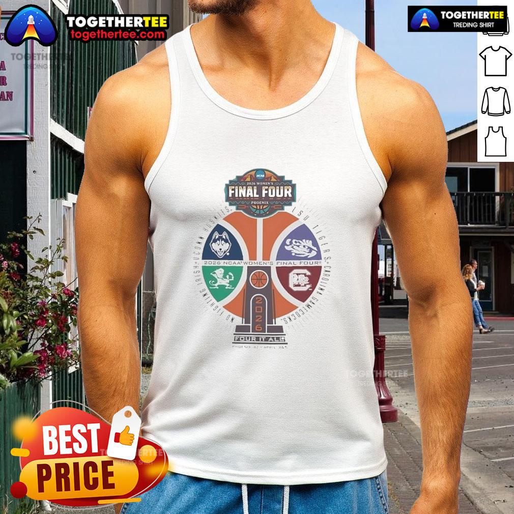 Awesome NCAA Women's Final Four Phoenix 2026 Four It All Basketball Trophy Logo T-Shirt - Image 4