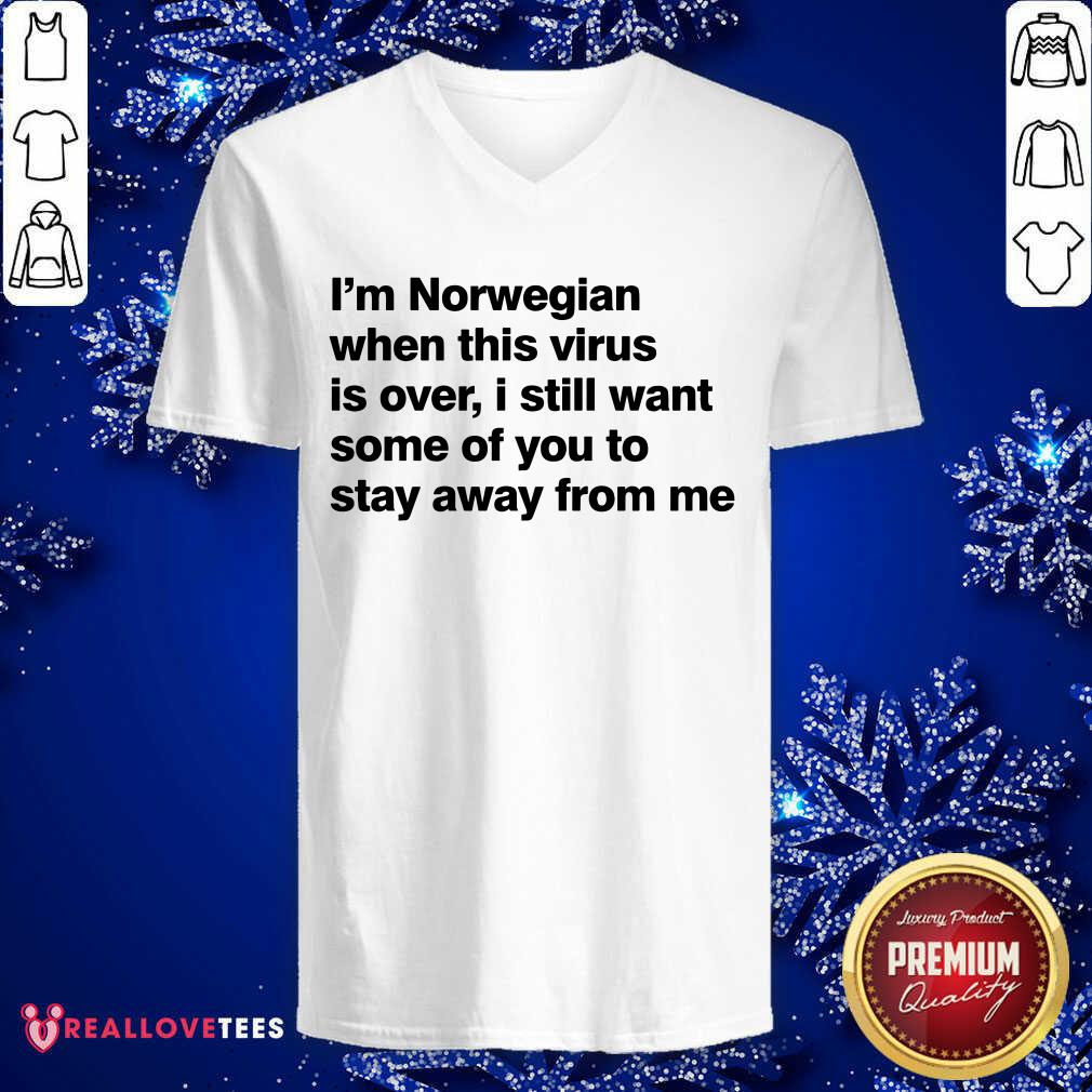Im Norwegian When This Virus Is Over Shirt - Image 3