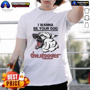 Official The Stooges 2025 I Wanna Be Your Dog T-Shirt