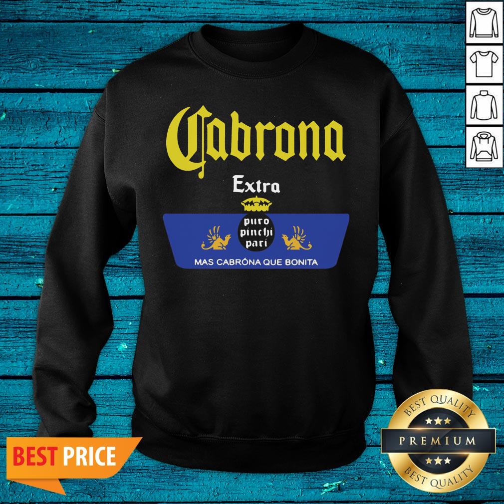 Beautiful Cabrona Extra Was Cabrona Que Bonita Shirt - Image 2