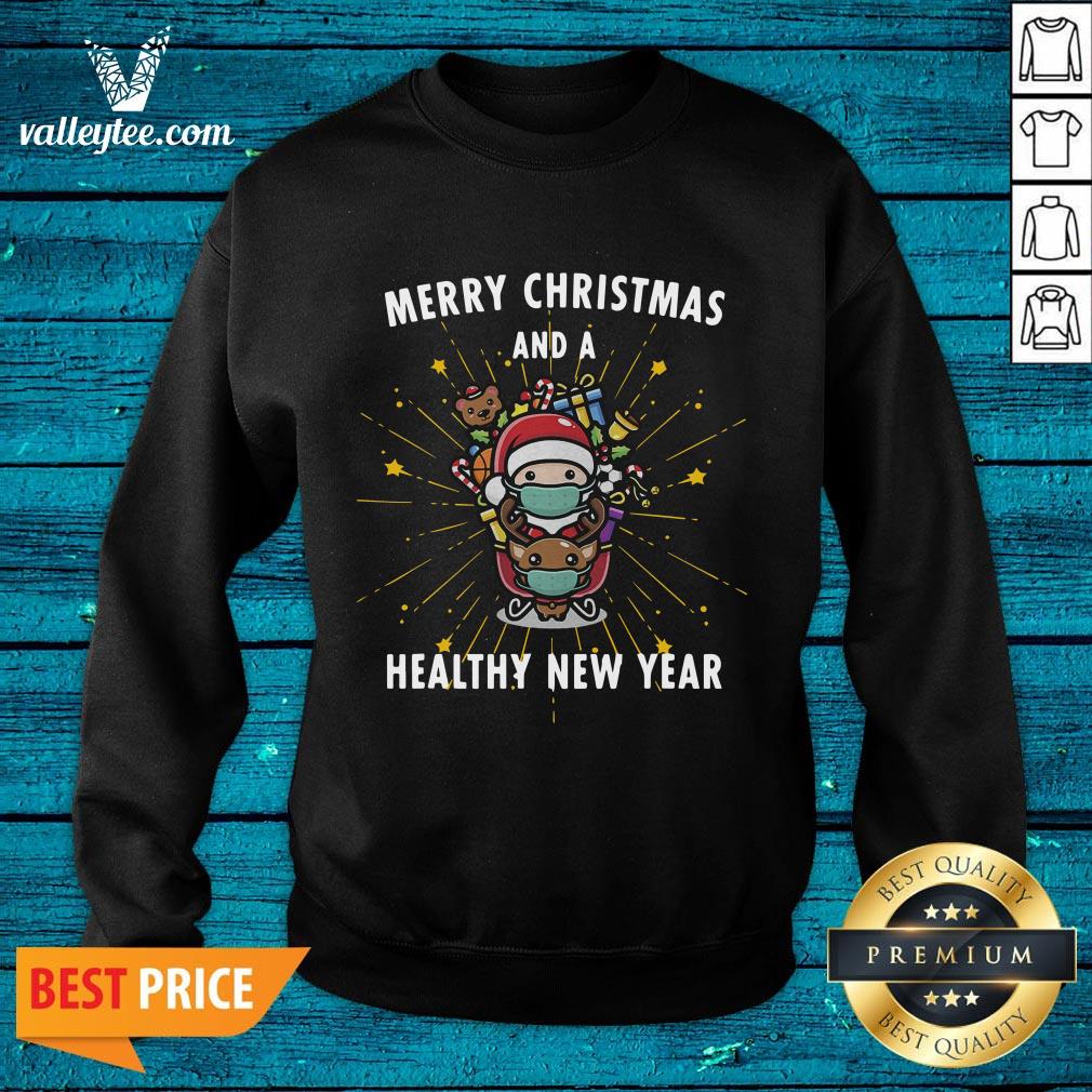 Funny Merry Christmas And A Healthy New Year Eve Santa Claus Shirt - Image 2