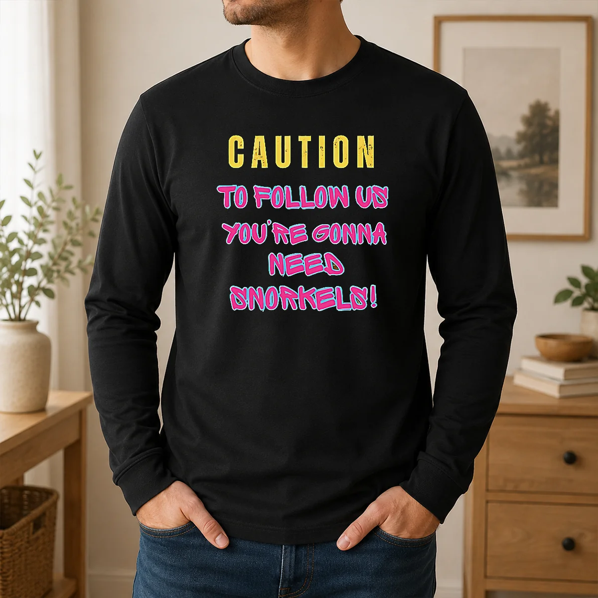 Nice Caution To Follow US You'Re Gonna Need Snorkels Shirt - Image 6