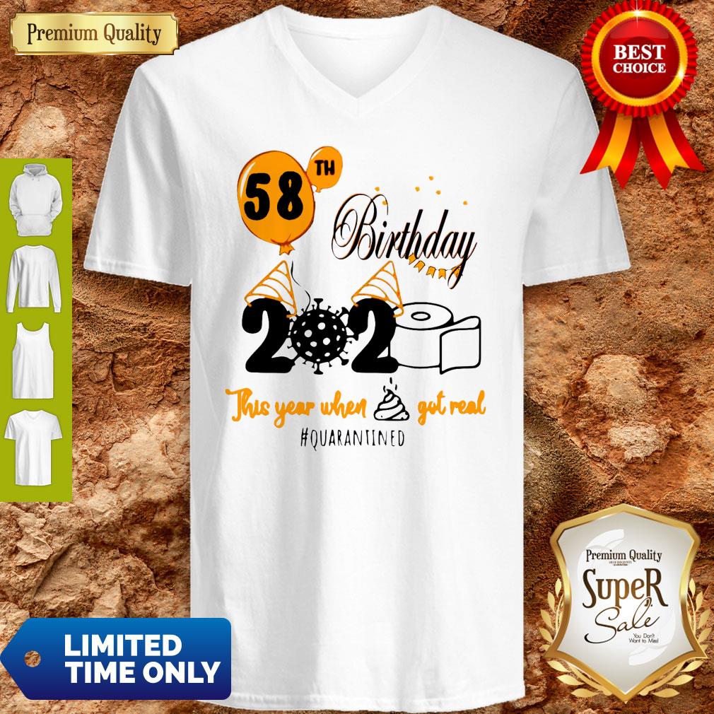 58th Birthday 2020 Toilet Paper This Year When Shit Got Real Quarantined Covid 19 Shirt - Image 3