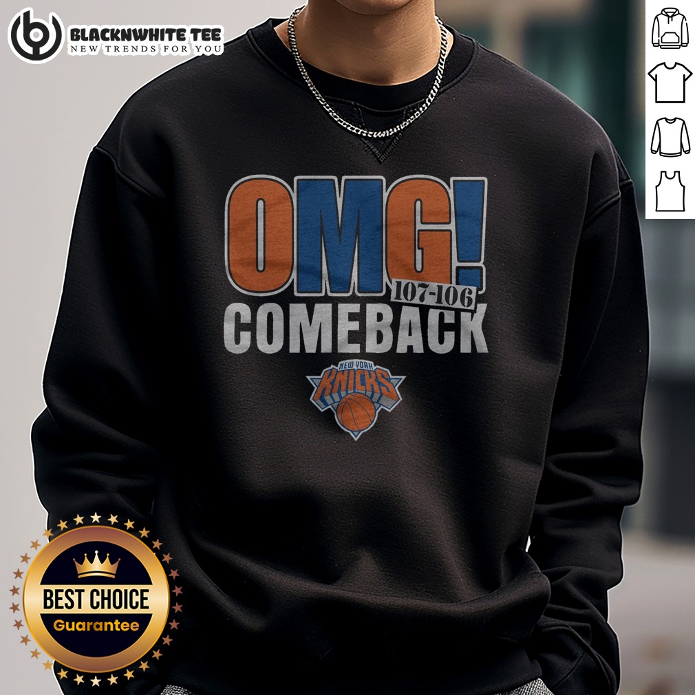 Funny New York Knicks OMG! Comeback Shirt - Image 3