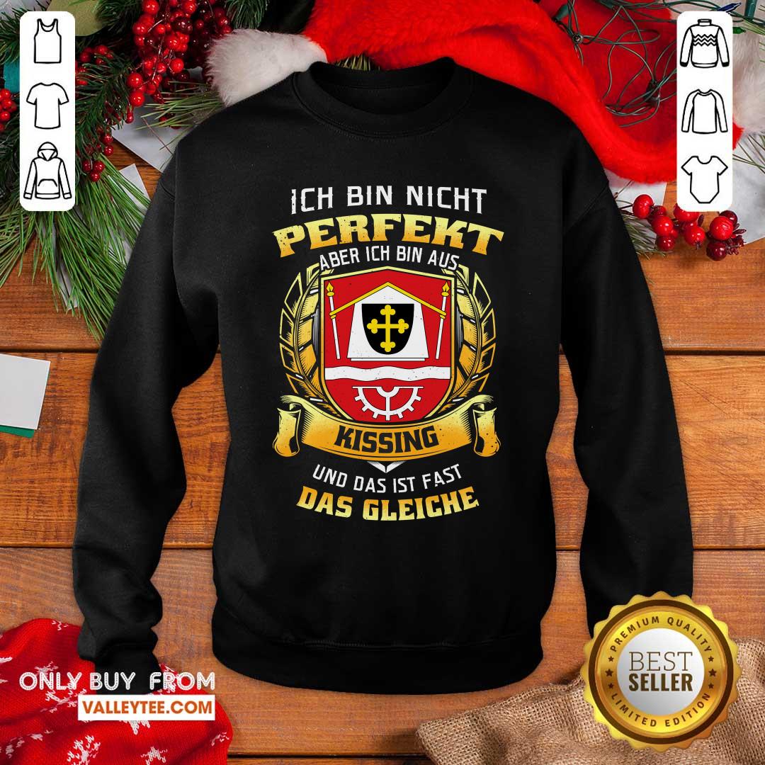 Ich Bin Nicht Perfekt Aber Das Gleiche Shirt - Image 5