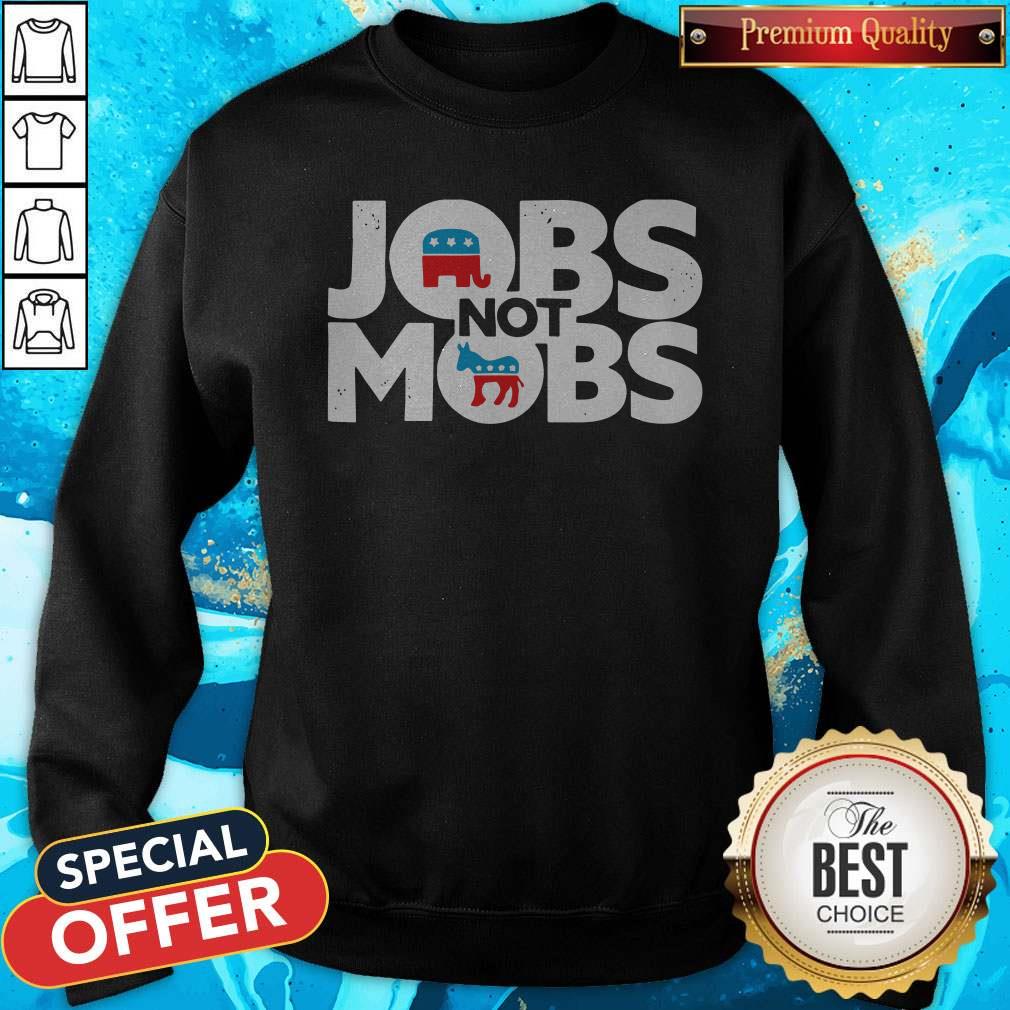 Nice Jobs Not Mobs America 2020 Shirt - Image 5