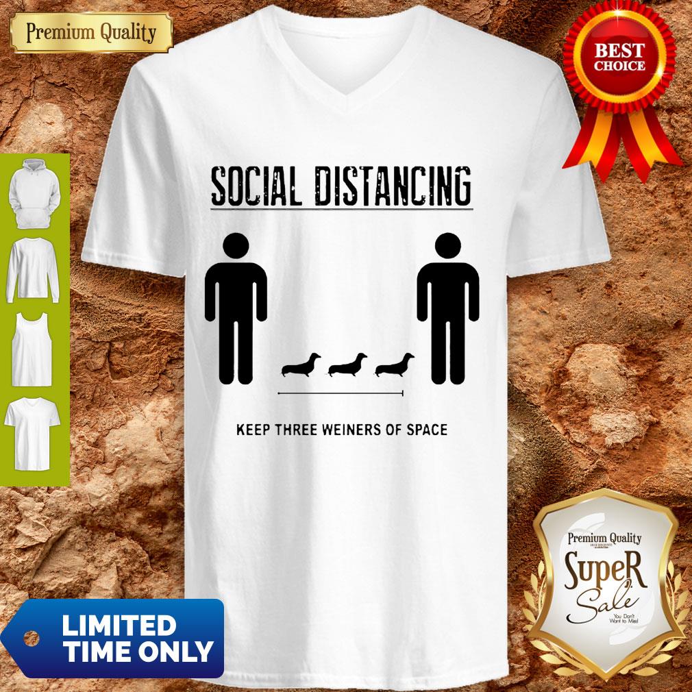 Nice Social Distancing Dachshund Keep Three Weiners Of Space Shirt - Image 5