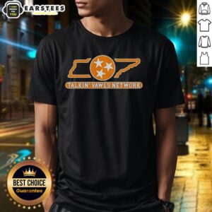 Hot Tennessee Talkin' Vawls Network T-Shirt