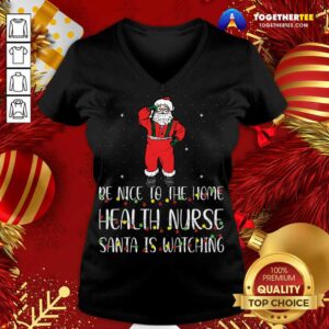 Alternative view of Premium Be Nice To The Nurse Santa Is Watching Christmas T-Shirt