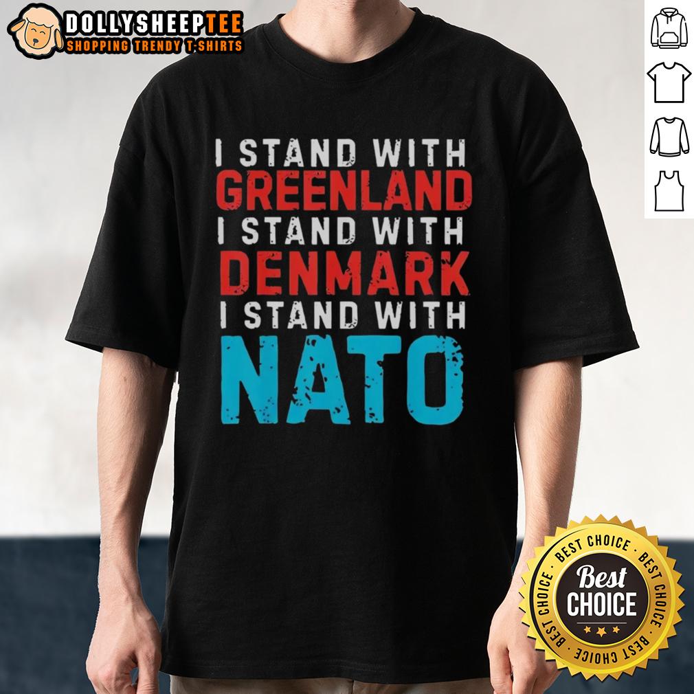 Original I Stand With Greenland Denmark NATO T-Shirt
