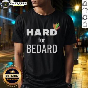 Top Chicago Blackhawks Hockey Hard For Bedard T-Shirt
