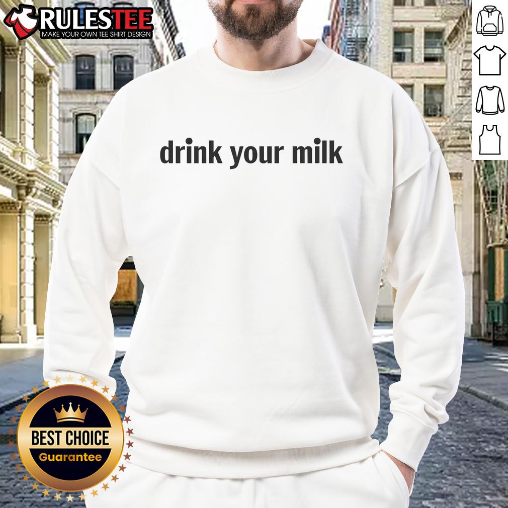 Funny Drink Your Milk Meme T-Shirt - Image 5