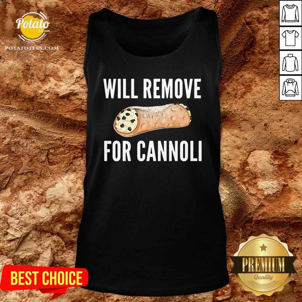 Premium Will Remove For Cannoli Shirt - Image 2