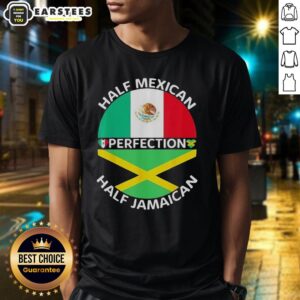 Top Half Mexican Half Jamaican Flag Mashup Perfection T-Shirt
