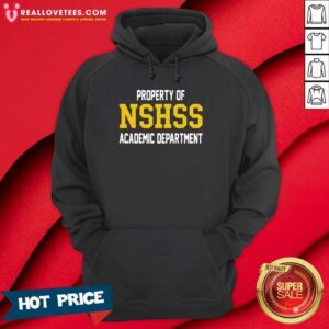 Alternative view of Property Of Nshss Academic Department Shirt