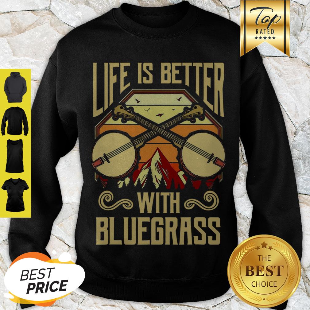 Cute Life Is Better With Bluegrass Shirt - Image 2