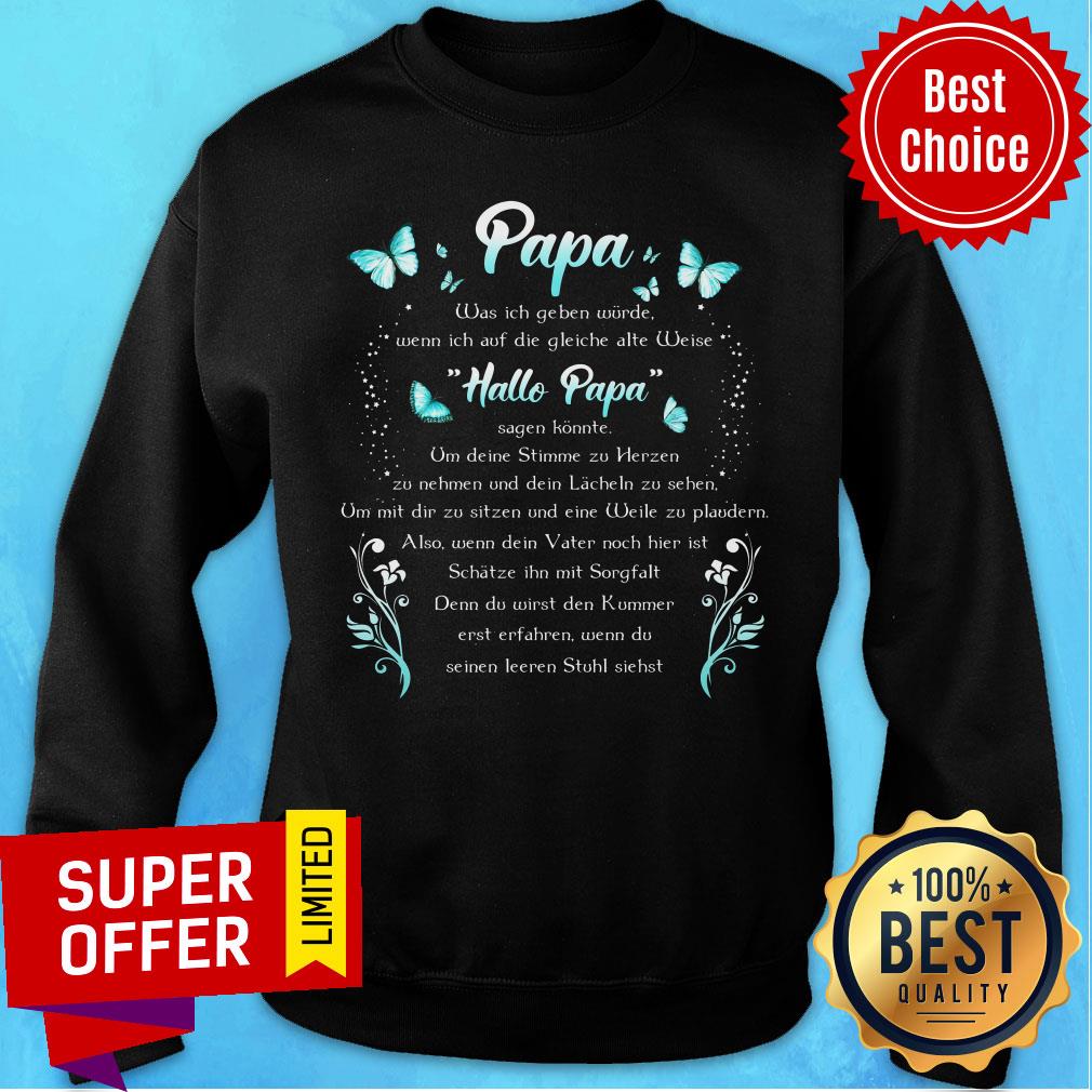 Papa Mein Vater Name Hier Datum Hier Hallo Papa Shirt - Image 5